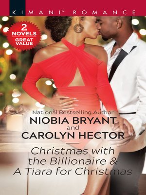 cover image of Christmas With the Billionaire & a Tiara For Christmas